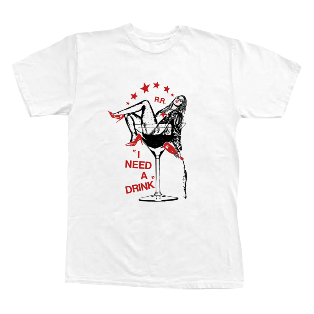 Reneé Rapp - I NEED A DRINK TEE
